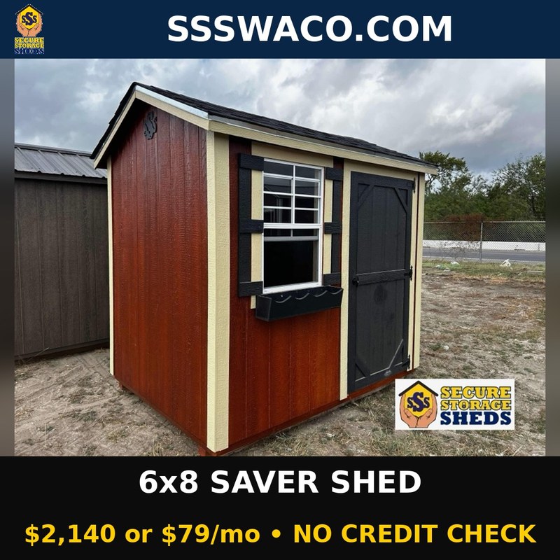 Secure Storage Sheds 48 Sqft Saver Shed $79/mo, only $79 down, delivered!