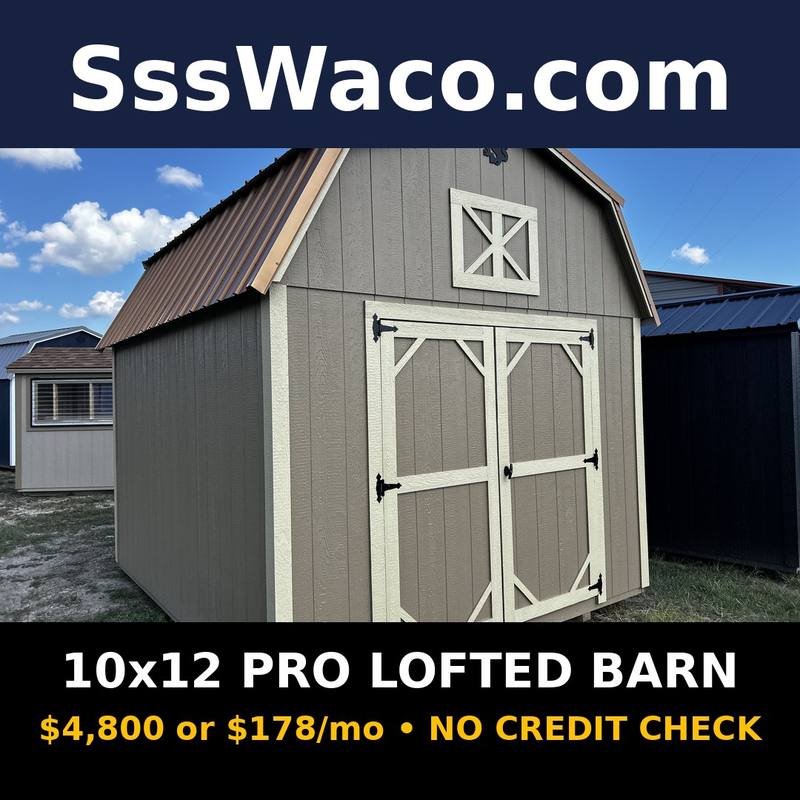 Secure Storage Sheds 120 Sqft Barn $178/mo, only $178 down, delivered!