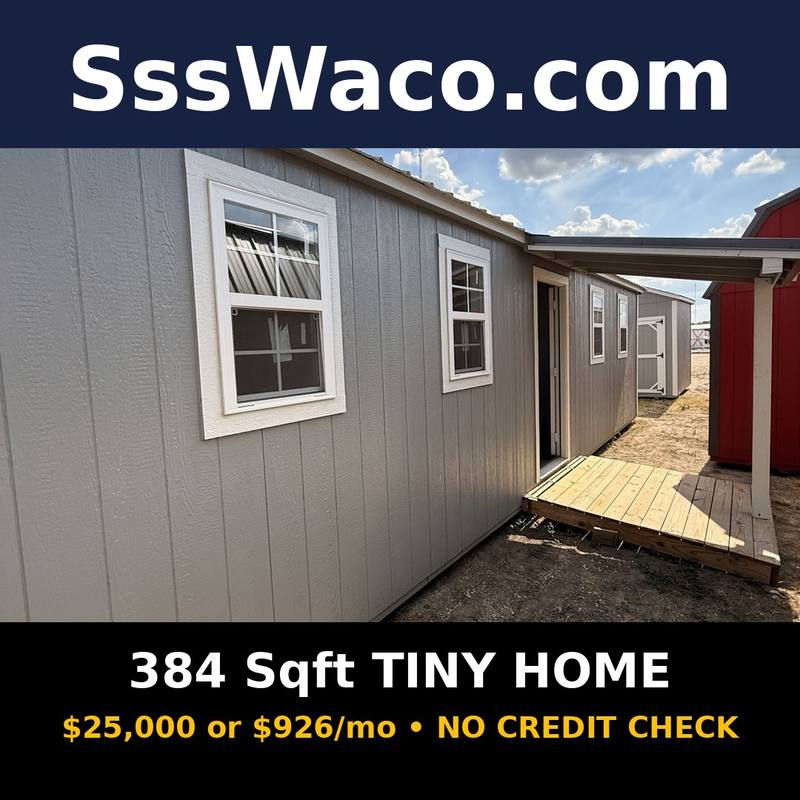 Secure Storage Sheds 384 Sqft Tiny Home $926/mo, only $926 down, delivered!